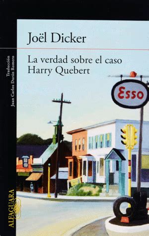 Verdad Sobre El Caso Harry Quebert La Dicker Jo L Libro En Papel