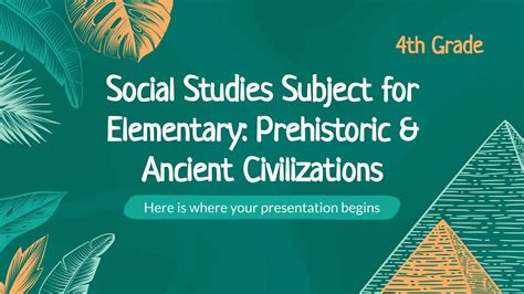 Prehistoric & Ancient Civilizations: Elementary | Google Slides