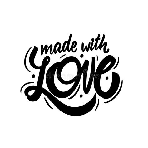 Made With Love Phrase Hand Written Lettering Black Color Text Vector