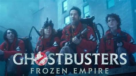 Ghostbusters Frozen Empire Teaser Trailer Promises Action Packed Fun