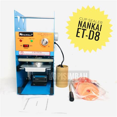 Jual Mesin Cup Sealer Nankai Et D Alat Seal Perekat Tutup Kemasan