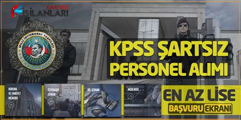 MİT KPSS Şartsız Personel Alımı Yapıyor En Az Lise Başvuru Ekranı