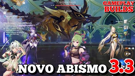 Genshin Impact Novo Abismo Piso Gameplay E Builds Youtube