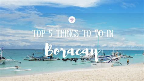 Top 5 Things To Do In Boracay | Island Star Express