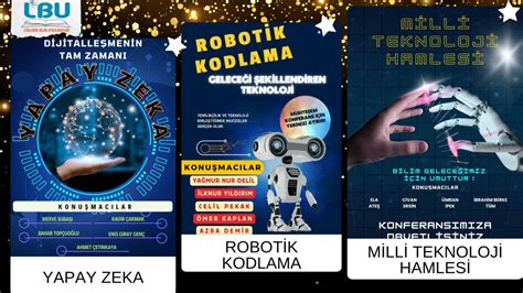 YAPAY ZEKA ROBOTİK KODLAMA VE MİLLİ TEKNOLOJİ HAMLESİ KONFERANSI