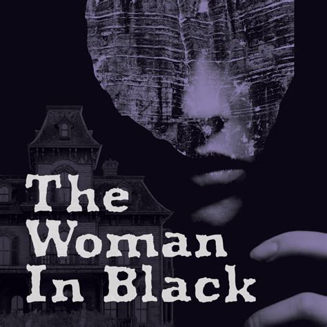 The Woman in Black – Main Street Theater