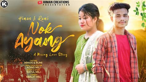 Nok Ayang Mising Love Story Short Films 2023 YouTube