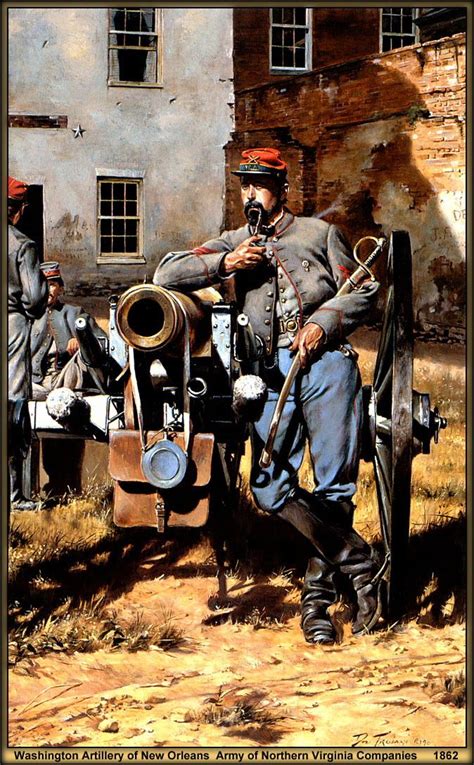 Washington Artillery Of New Orleans Army Of Northern Virginia Companies 1862 By Artist Don