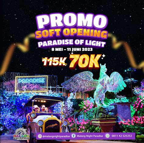 Promo Soft Opening Paradise Of Light - Malang Night Paradise