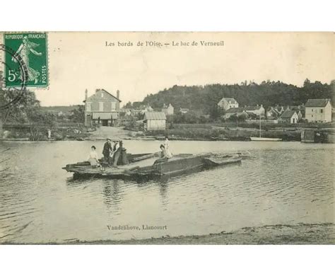 Verneuil Le Bac Sur Les Bords De L Oise Cartes Postales