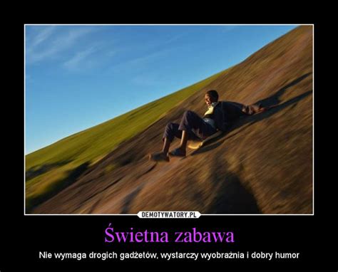 Wietna Zabawa Demotywatory Pl