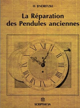 Editions Booksimonin La Réparation des Pendules anciennes