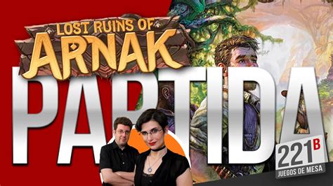 Las Ruinas Perdidas De Arnak Partida Youtube