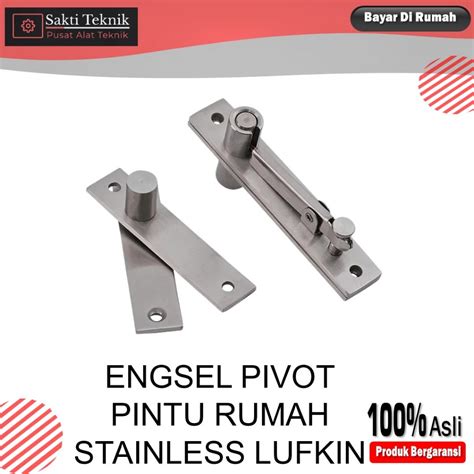 Jual Engsel Pivot Pintu Rumah Stainless Lufkin Engsel Tanam Pintu