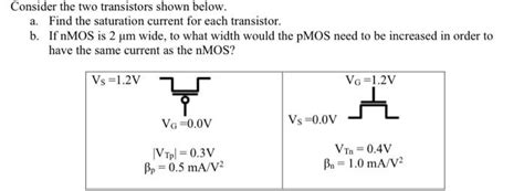 Solved Consider The Two Transistors Shown Below A Find