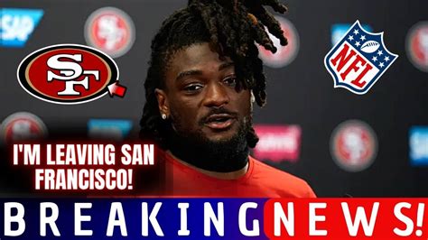 Urgent Plant Brandon Aiyuk Leaves San Francisco Sad News For Fans