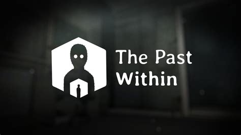 The Past Within Para Nintendo Switch Sitio Oficial De Nintendo Para