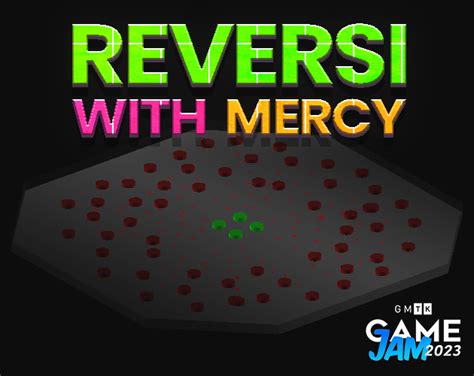 Reversi With Mercy Gmtk Gamejam Entry By Rens Van De Wiel For