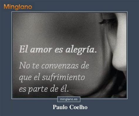 FRASES CÉLEBRES de PAULO COELHO sobre el AMOR