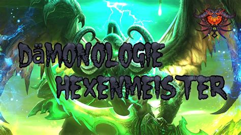 WoW Dämonologie Hexenmeister Guide Vorbereitung auf LEGION YouTube