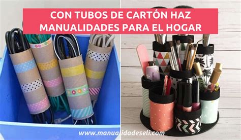 Mira Estas Manualidades Que Puedes Hacer Reciclando Tubos De Cart N