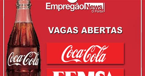 Empregão News Coca Cola abre vagas de emprego para diversas regiões