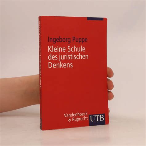 Kleine Schule des juristischen Denkens - Ingeborg Puppe - knihobot.cz