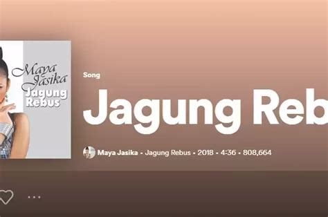 Lirik Lagu Jagung Rebus Maya Jasika Yang Viral Di TikTok Sonora Id