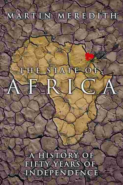 Pdf The State Of Africa By Martin Meredith Ebook Perlego