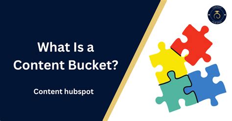 Content Bucket The Best Guide For Beginner Content HubSpot