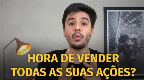 3 SINAIS DE QUE ESTÁ NA HORA DE VENDER SUAS AÇÕES YouTube