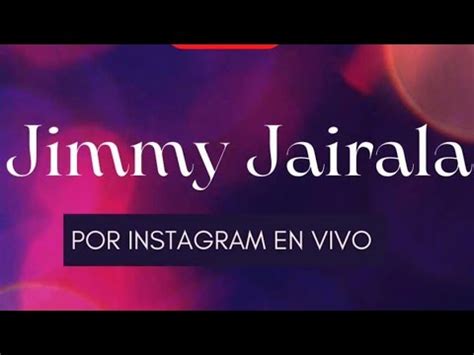 EN VIVO CON JIMMY JAIRALA YouTube