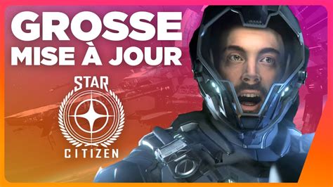 Star Citizen Rectifie Le Tir Dans Cette Mise Jour Tr S Attendue