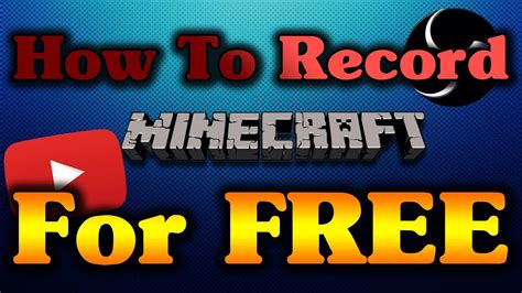 How To Record Minecraft Free Easy Tutorial Youtube