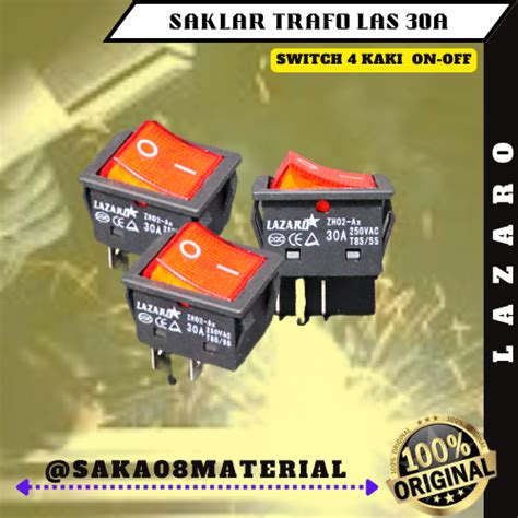 Jual Jual Saklar On Off Kaki Mesin Trafo Beban A Merk Lazaro