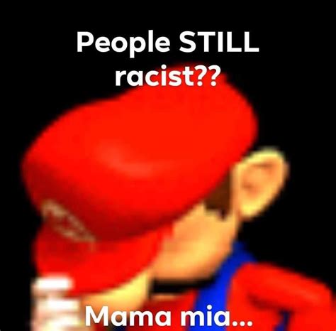 Guys Stop It Please Racism Is Fuck R Okbuddyretard