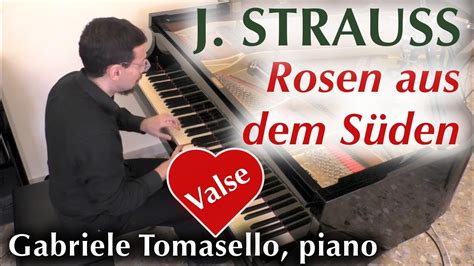 Strauss Rosen Aus Dem S Den Op Solo Piano Youtube