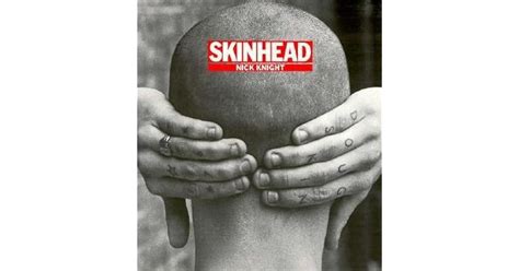 Skinhead Nick Knight