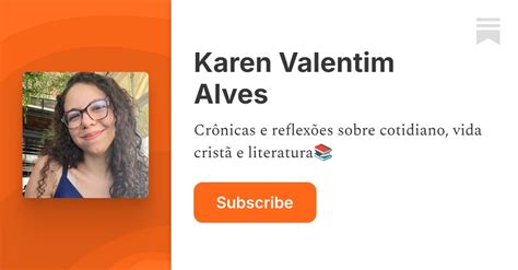karen valentim alves substack