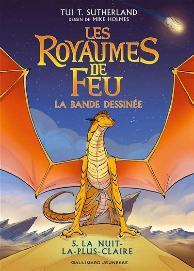 Les royaumes de feu En bande dessinée La nuit la plus claire Tome 5