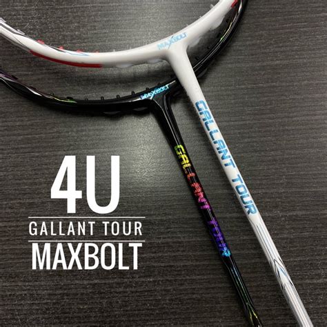 MAXBOLT GALLANT TOUR Free String Grip 4U BADMINTON RACKET RAKET