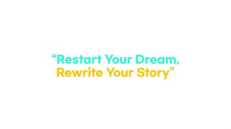 Restart Your Dream Rewrite Your Story Youtube