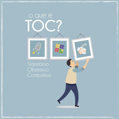 Transtorno Obsessivo Compulsivo Toc Gratular