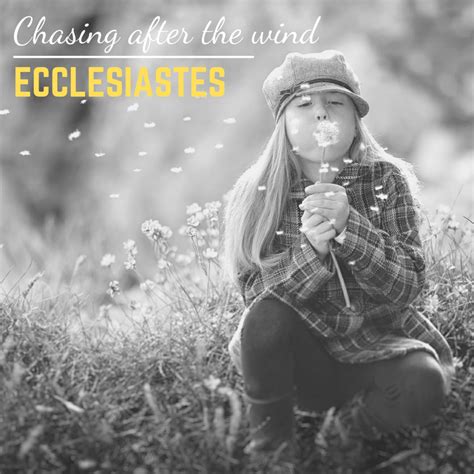 Chasing The Wind Ecclesiastes 7 — Trinity Church Islington