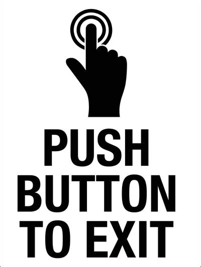 Push Button To Exit Sign - New Signs