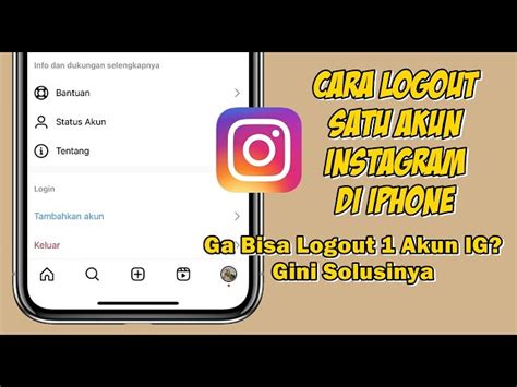 Cara Logout Akun Instagram Di IPhone Panduan Lengkap Dan Rahasia Yang