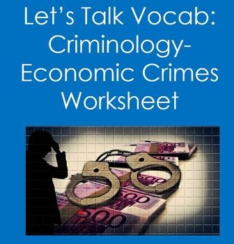 Let S Talk Vocab Criminology Economic Crimes Worksheet TPT