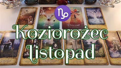 Tarot Listopad Koziorożec Ważny i zupełnie Niezwykły Czas 44 To już