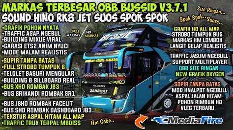 UPDATE OBB BUSSID TERBARU V3 7 1 SOUND HINO RK8 JET SUOS SPOK SPOK