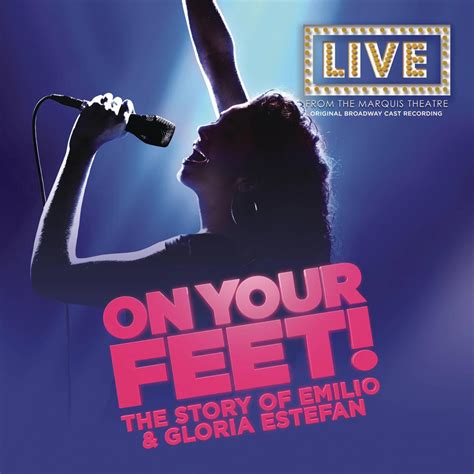 Car Tula Frontal De On Your Feet The Story Of Emilio Gloria Estefan